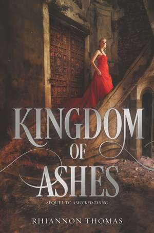 Kingdom of Ashes de Rhiannon Thomas