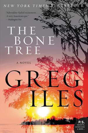 The Bone Tree: A Novel de Greg Iles