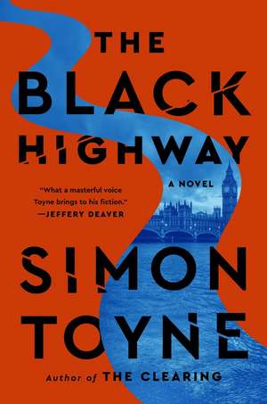 The Black Highway de Simon Toyne