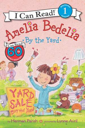 Amelia Bedelia by the Yard de Herman Parish