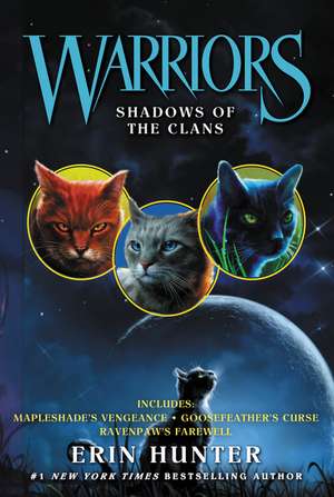 Warriors: Shadows of the Clans de Erin Hunter