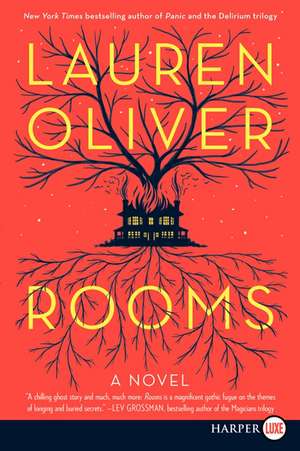 Rooms: A Novel de Lauren Oliver