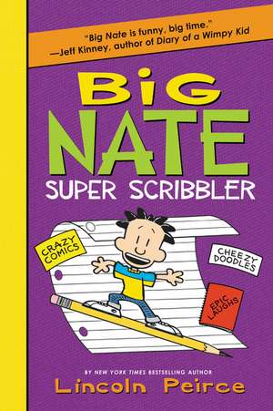 Big Nate Super Scribbler de Lincoln Peirce