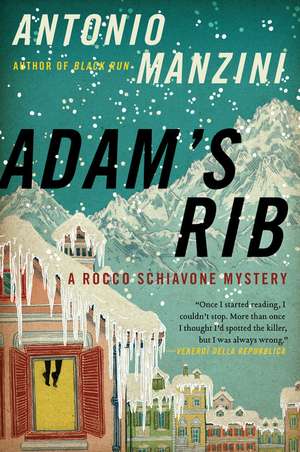 Adam's Rib: A Rocco Schiavone Mystery de Antonio Manzini