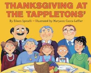 Thanksgiving at the Tappletons' de Eileen Spinelli