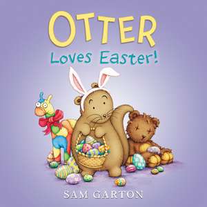 Otter Loves Easter! de Sam Garton