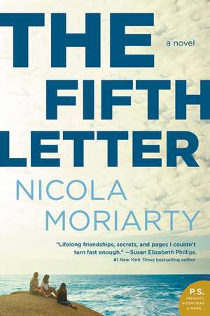 The Fifth Letter: A Novel de Nicola Moriarty