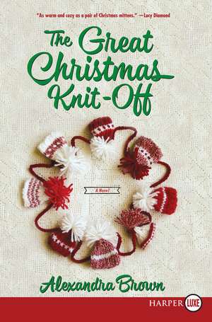 The Great Christmas Knit-Off de Alexandra Brown