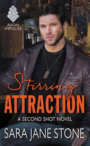 Stirring Attraction de Sara Jane Stone