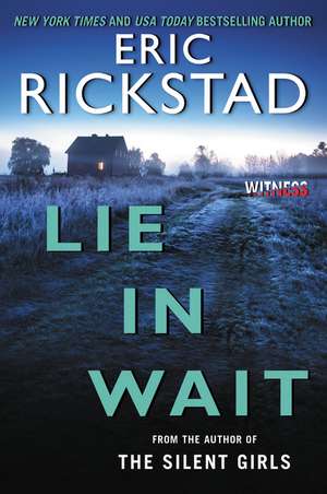 Lie In Wait de Eric Rickstad