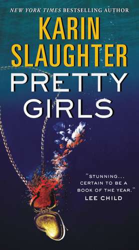 Pretty Girls de Karin Slaughter