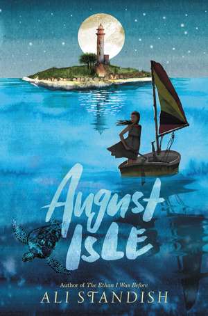 August Isle de Ali Standish