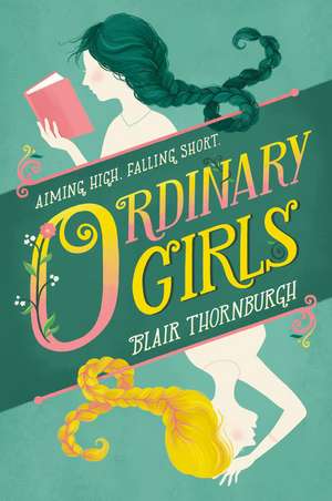 Ordinary Girls de Blair Thornburgh