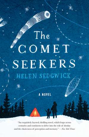 Comet Seekers, The de Helen Sedgwick