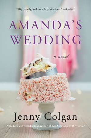 Amanda's Wedding: A Novel de Jenny Colgan