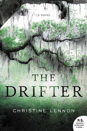 The Drifter: A Novel de Christine Lennon