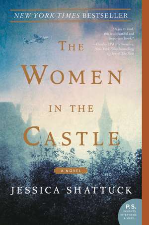 The Women in the Castle: A Novel de Jessica Shattuck