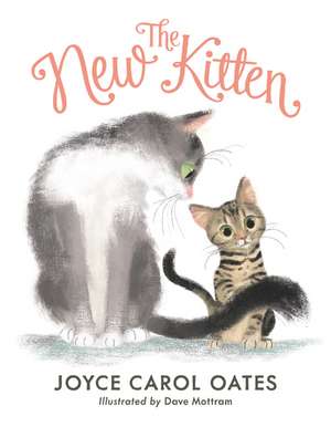 The New Kitten de Joyce Carol Oates