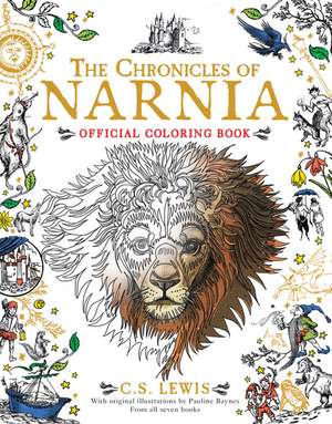 The Chronicles of Narnia Official Coloring Book: Coloring Book for Adults and Kids to Share de C. S. Lewis