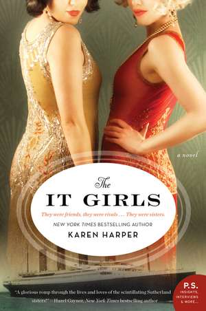 The It Girls: A Novel de Karen Harper