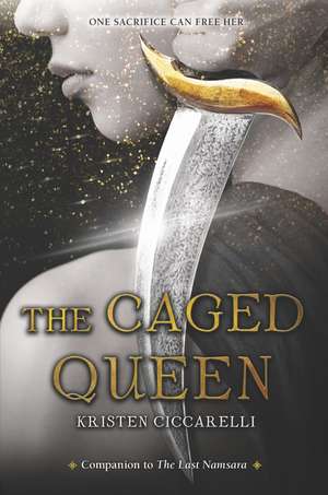 The Caged Queen de Kristen Ciccarelli