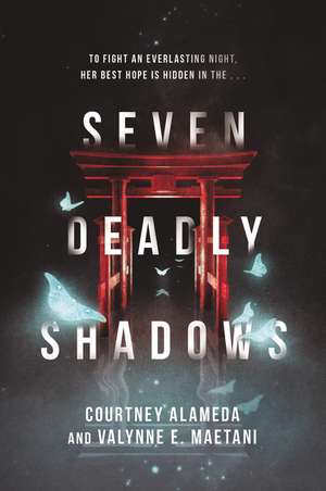 Seven Deadly Shadows de Courtney Alameda