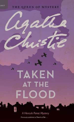 Taken at the Flood de Agatha Christie