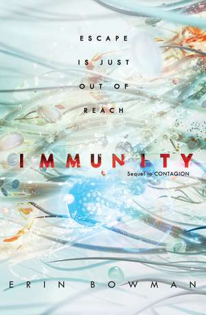 Immunity de Erin Bowman