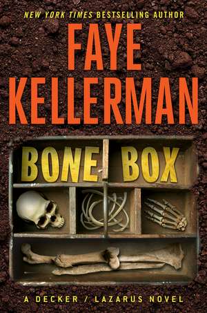 Bone Box: A Decker/Lazarus Novel de Faye Kellerman