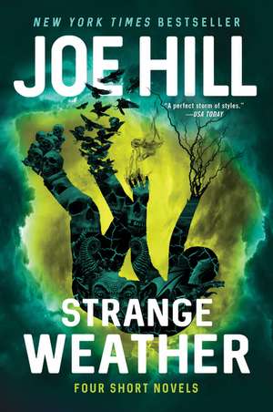 Strange Weather: Four Short Novels de Joe Hill