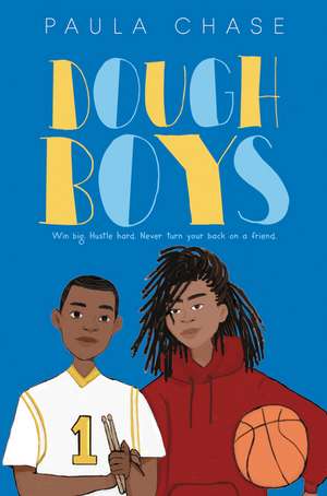 Dough Boys de Paula Chase