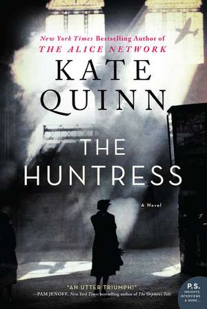 The Huntress: A Novel de Kate Quinn