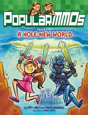 PopularMMOs Presents A Hole New World de PopularMMOs