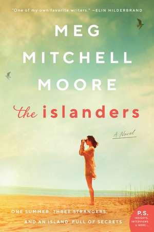 The Islanders: A Novel de Meg Mitchell Moore