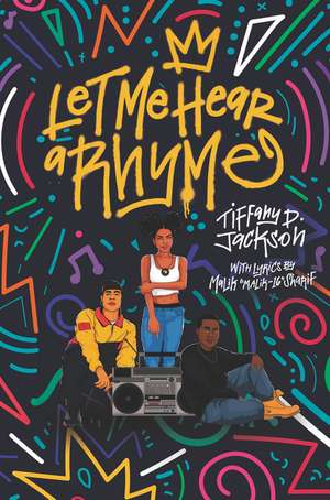 Let Me Hear a Rhyme de Tiffany D Jackson