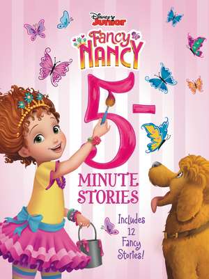 Disney Junior Fancy Nancy: 5-Minute Stories: Includes 12 Fancy Stories! de Various