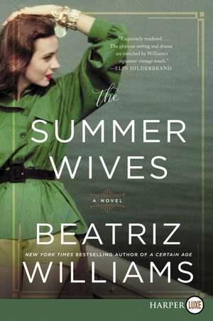 The Summer Wives de Beatriz Williams