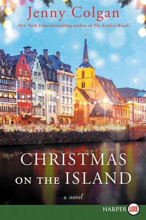 Christmas on the Island: A Novel de Jenny Colgan