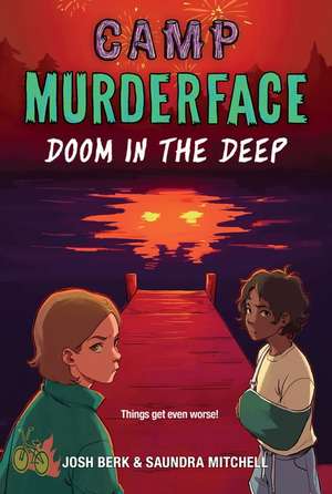 Camp Murderface #2 de Saundra Mitchell