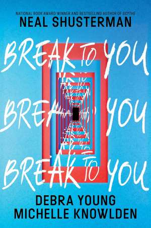 Break to You de Debra Young