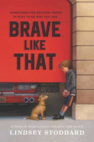 Brave Like That de Lindsey Stoddard