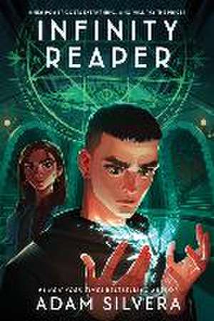 Infinity Reaper de Adam Silvera