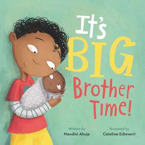 It's Big Brother Time! de Nandini Ahuja