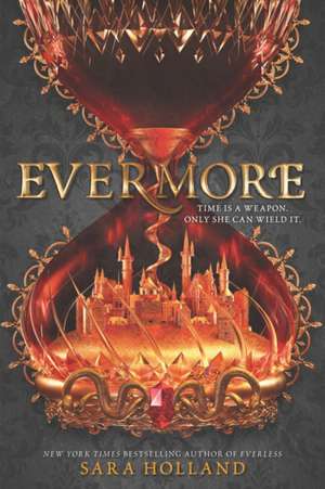 Evermore de Sara Holland