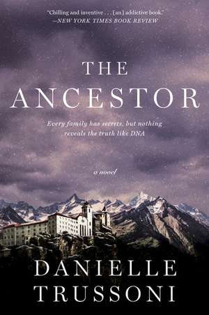 The Ancestor: A Novel de Danielle Trussoni