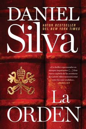 The Order \ La orden (Spanish edition) de Daniel Silva