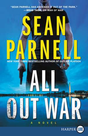 All Out War: A Novel de Sean Parnell