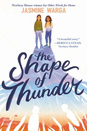 The Shape of Thunder de Jasmine Warga