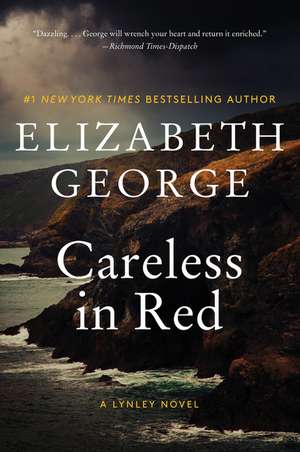 Careless in Red: A Lynley Novel de Elizabeth George