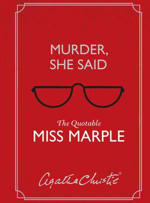 Murder, She Said de Agatha Christie